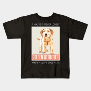 A house is never lonely where a loving dog waits Kids T-Shirt